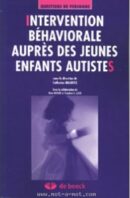 Interventin behaviourale auprès des enfants autistes