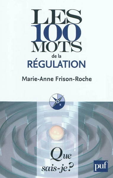 Couverture des 100 mots de la régulation