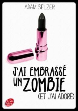 couverture j'ai embrassé un zombie