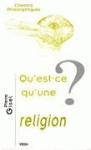 Qu'est-ce qu'une religion ?