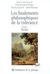 Fondements philosophiques de la tolérance, Y.-C. Zarka, F. Lessay et J. Rogers