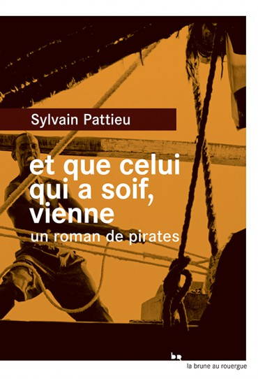 et que celui qui a soif vienne - sylvain pattieu - couv